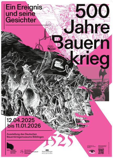 Plakat zur Ausstellung '500 Jahre Bauernkrieg' im Deutschen Bauernkriegsmuseum Böblingen. Historische Illustrationen und pinker Hintergrund dominieren das Design., © Stadt Böblingen Plakat zur Ausstellung '500 Jahre Bauernkrieg' im Deutschen Bauernkriegsmuseum Böblingen. Historische Illustrationen und pinker Hintergrund dominieren das Design., © Stadt Böblingen