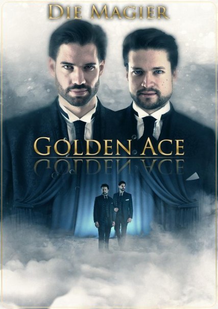 Golden Ace – Die Magier, © © Veranstalter
