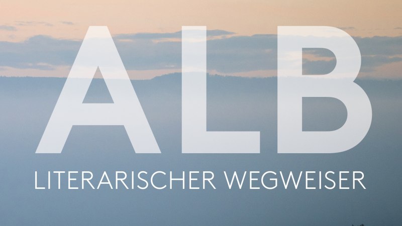 Buchcover von 'Alb. Literarischer Wegweiser' mit nebliger Landschaft und Sonnenuntergang. Autoren: Wolfgang Alber, Carolin Albers., © 8grad Verlag Buchcover von 'Alb. Literarischer Wegweiser' mit nebliger Landschaft und Sonnenuntergang. Autoren: Wolfgang Alber, Carolin Albers., © 8grad Verlag