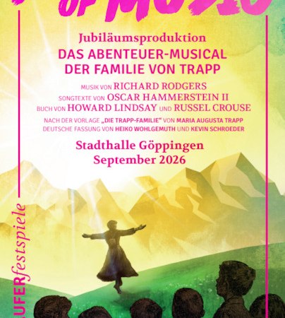 The Sound of Music, &copy; Staufer Festspiele