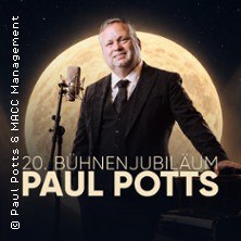 Paul Potts - 20. Bühnenjubiläum - La Luna: Ein Traum. Eine Stimme, © links im Bild Paul Potts - 20. Bühnenjubiläum - La Luna: Ein Traum. Eine Stimme, © links im Bild