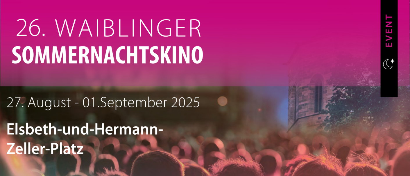 Waiblinger Sommernachtskino, © WTM GmbH