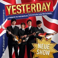 Yesterday - a Tribute to the Beatles performed by The London West End Beatles, &copy; links im Bild