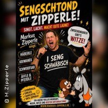 Sengschtond mit Zipperle, &copy; links im Bild