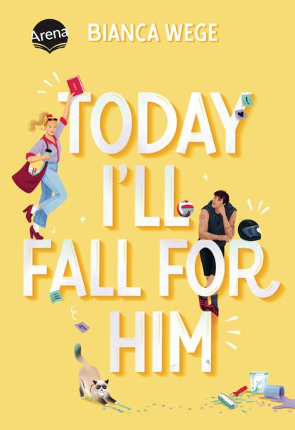 Buchcover: 'Today I'll Fall For Him' von Bianca Wege. Eine Frau mit Buch und ein Mann mit Helm sind umgeben von Alltagsgegenständen auf gelbem Hintergrund., © Stadt Winnenden